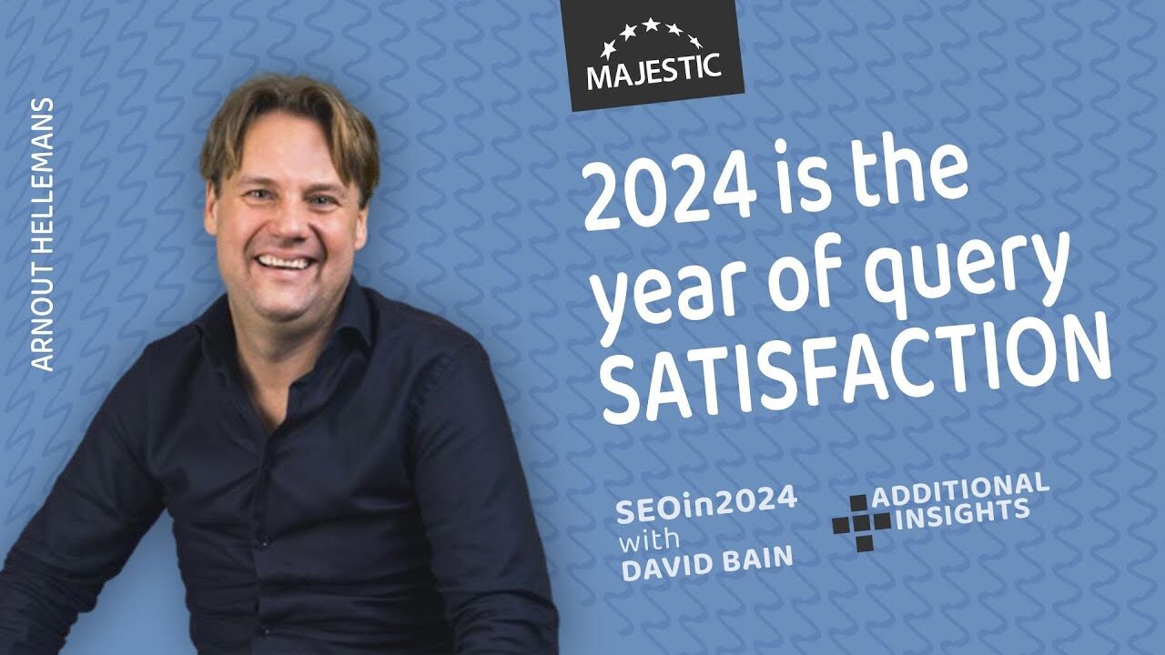 2024 is the Year of Query Satisfaction, with Arnout Hellemans